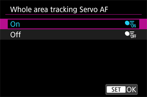 Whole area tracking Servo AF: Enable